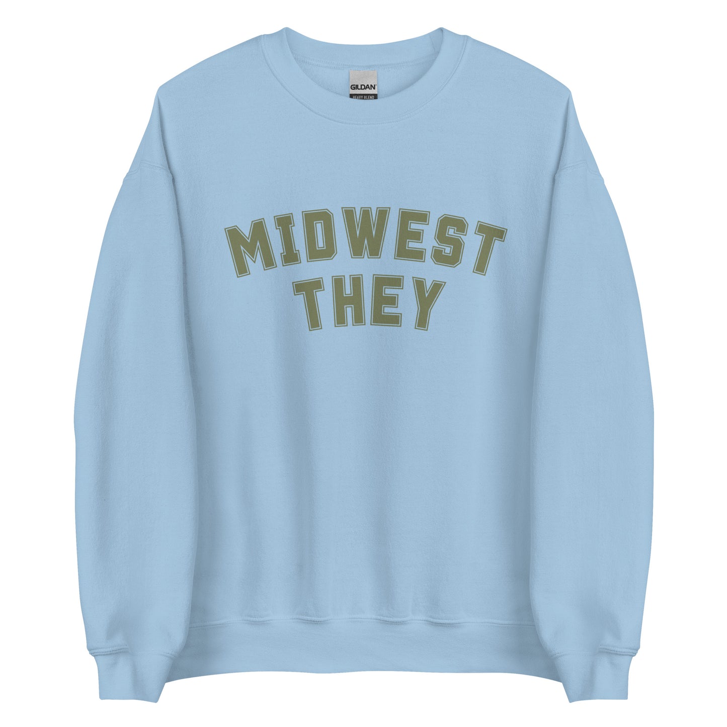 Midwest They Sweatshirt