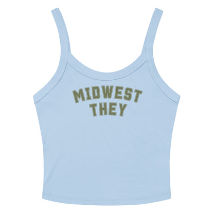 Midwest They Tank Top